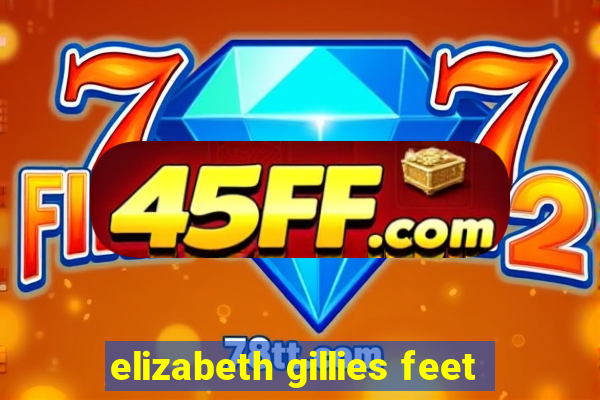 elizabeth gillies feet